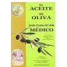 El aceite de oliva desde el punto de vista médico