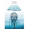 HISTORIAS DE UN NÁUFRAGO HIPOCONDRÍACO