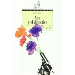 ANA Y EL DETECTIVE