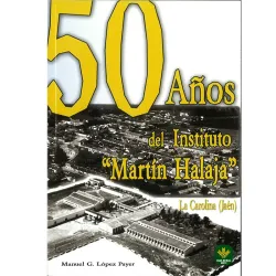 Comprar 50 Años de Instituto Martín Halaja ( 1954-2004)