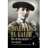 JOSELITO EL GALLO, REY DE LOS TOREROS